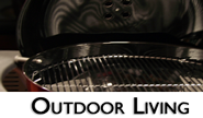 OUTDOOR LIVING